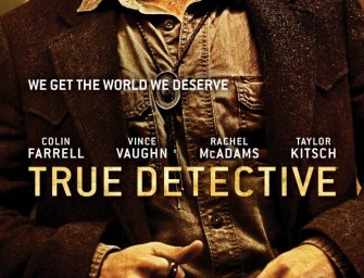 True Detective saison 2 : Les premieres affiches de la série
